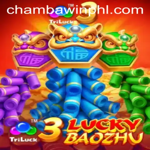 Exploring the Thrills of 3LuckyBaozhu: A New Adventure from CHAMBAWIN.COM