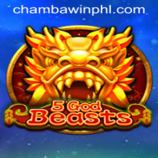 Discover the Exciting World of 5GodBeasts at CHAMBAWIN.COM